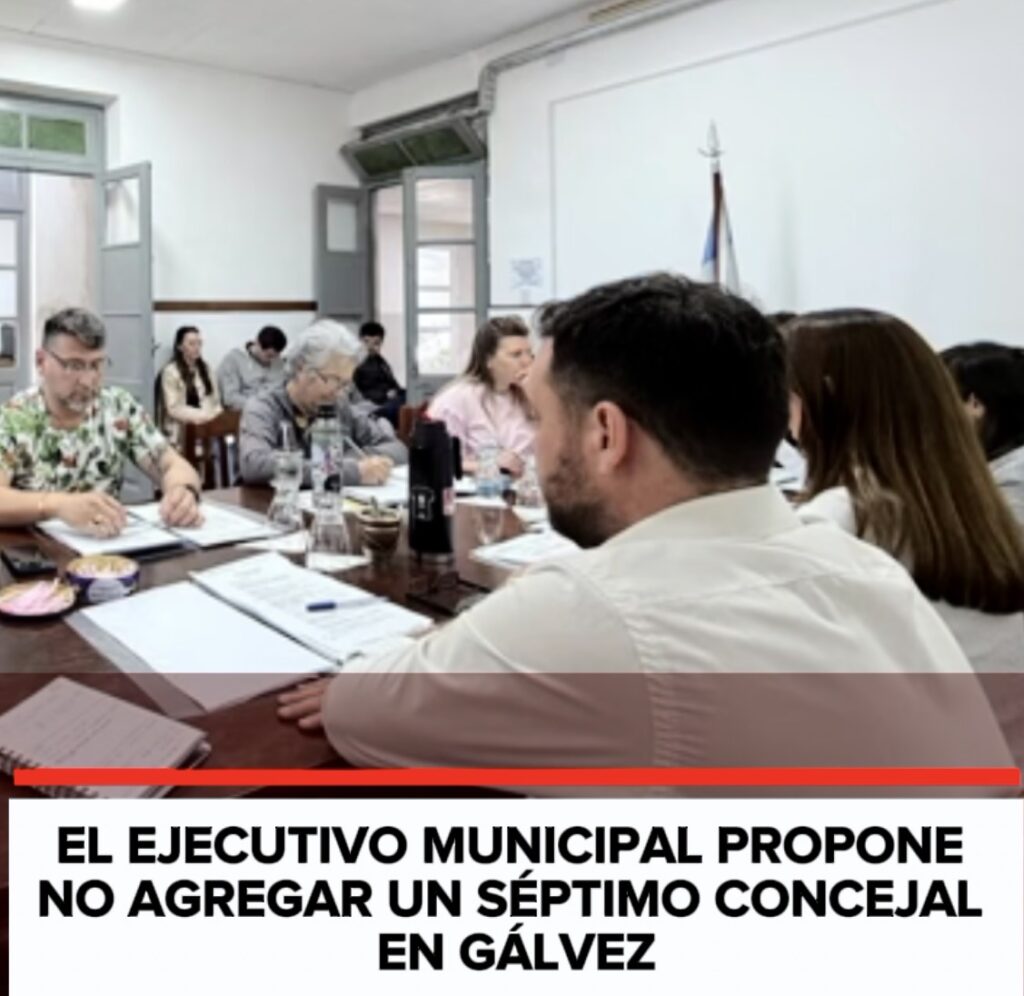 Lee más sobre el artículo EL EJECUTIVO MUNICIPAL PROPONE NO AGREGAR UN SÉPTIMO CONCEJAL EN GÁLVEZ